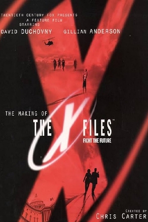 Making of 'The X Files: Fight the Future'